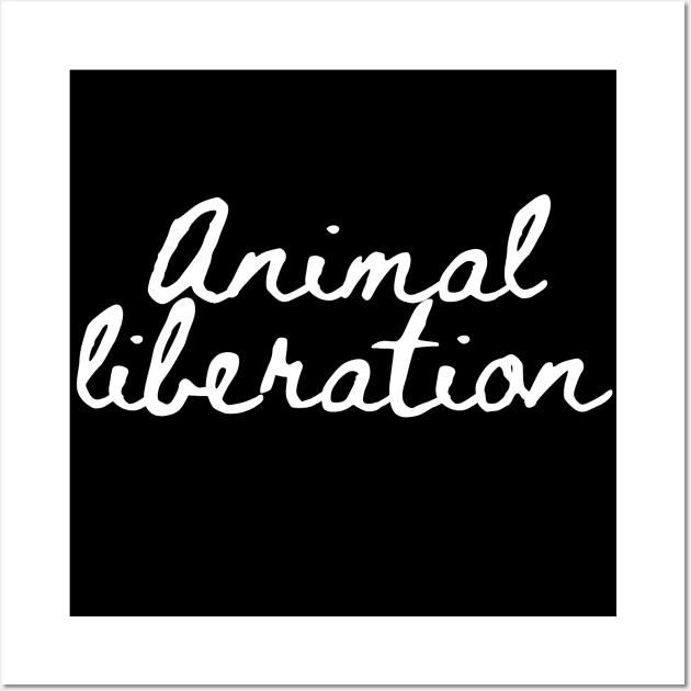 Animal Liberation Wall Art by Ignotum